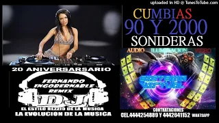 CUMBIAS 90 Y 2000 SONIDERAS DJ FER INGOBERNABLE