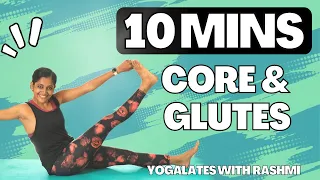 10 min Abs & Glute Pilates Workout | Lower Body Exercises for Core and Hips |  Yogalates with Rashmi