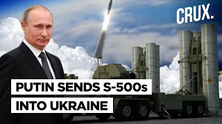 Putin's S-500 In Ukraine l Phosphorus Bomb Hits School l Russia Says 959 Azovstal Fighters Captured