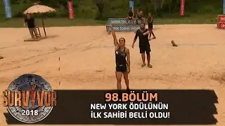 Survivor 2018  | 98. Bölüm | New York Ödülünün İlk Sahibi Belli Oldu!