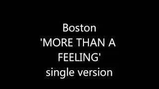 Boston 'MORE THAN A FEELING' single version