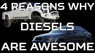 4 Reasons Why Diesels are Awesome