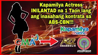 KAPAMILYA ACTRESS ISANG TAON LANG PALA ANG INASAHANG KONTRATA SA ABS-CBN! ❤️💚💙