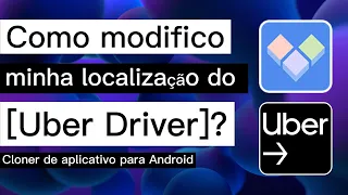 Como alterar a localização do 【Uber Driver】丨Fake GPS