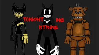 Tonight We Strike [No complet] Collab