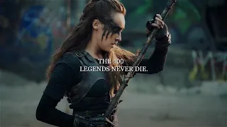THE 100. [LEGENDS NEVER DIE.] 1080P