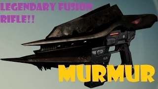 Destiny: MurMur *NEW* Legendary Fusion Rifle! (Review/Gameplay)