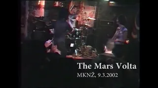 The Mars Volta - Cut That City [Live] 2002-03-09 - Ilirska Bistrica, Slovenia - MKNZ