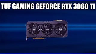Видеокарта Asus TUF Gaming GeForce RTX 3060 Ti (OC Edition) [TUF-RTX3060TI-8G-GAMING]