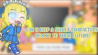 the can you keep a secret characters reacts to edits! | see desc