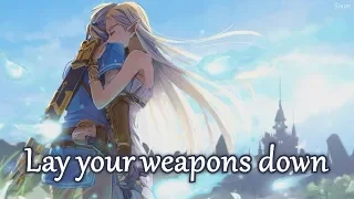 Nightcore - Lay Your Weapons Down - (Lyrics)