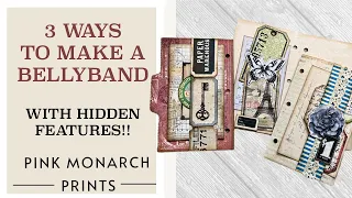 3 Ways to Make a Belly Band for Junk Journaling with Hidden, Interactive Features. Craft Along!!