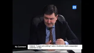 Catană: "Legea pre-vetting" este o încălcare clară a separației puterilor în stat