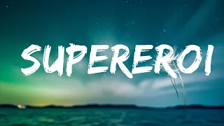 Mr.Rain - SUPEREROI (Testo/Lyrics) | Sanremo 2023 | Top Best Songs