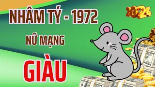 Tử Vi - Tránh Hoạ Nhận Bão Lộc - Nữ Nhâm Tý 1972 - Vô Tình Làm Ăn Được Mùa - Giàu Nứt Két Năm 2024