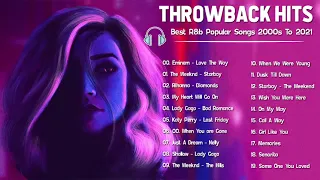 Best Music 2000 to 2021 - New & Old Songs (Top Throwback Songs 2000 & New Music 2021)