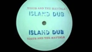 toots and the maytals - rastaman dub [ISLAND DUB]