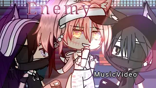 Enemy~||GLMV||GachaLife||MusicVideo||by:°-Kaylee_officx-°|| Original Concept?||