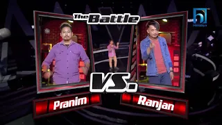 Pranim vs Ranjan Battle Round II Voice of Nepal Season 4 II Team Promoda  II SD & hritika ||