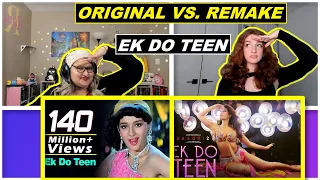 AR BONUS| "Ek Do Teen" Original vs. Remake REACTION| Madhuri Dixit| Jaqueline Fernandez #ekdoteen