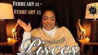 PISCES! "This Is No Accident You Will Have It All" | FEBRUARY 12th - FEBRUARY 25th | Weekly