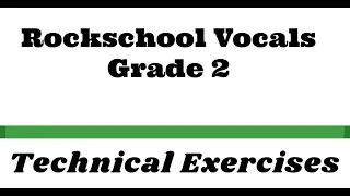 Master Rockschool Vocals Grade 2 with These Must-Know Technical Exercises