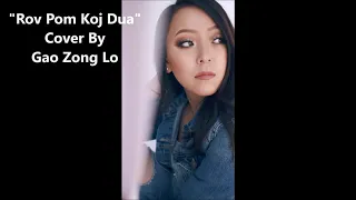 Gao Zong Lo - Rov Pom Koj Dua (Rendition Cover)