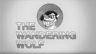 The Wandering Wolf  (Pilot, Cincinnati)
