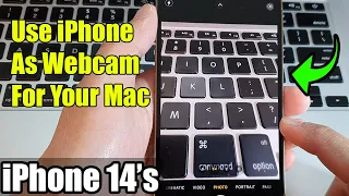 iPhone 14's/14  Pro Max: How to Use iPhone As Webcam For Your Mac