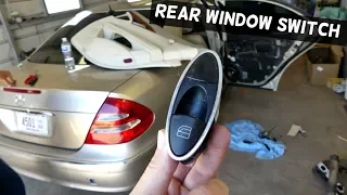 HOW TO REPLACE REMOVE REAR DOOR WINDOW SWITCH ON MERCEDES W211