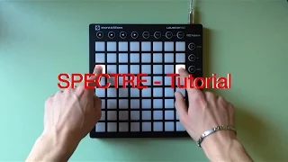 Tutorial Spectre (Launchpad MKII cover)