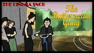 The Buttercream Gang - The Cinema Snob