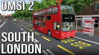 OMSI 2 - South London (Route 3)