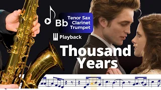 Thousand Years (Christina Perri) Playback + Partitura [Sax Tenor/Clarinete/Trompete] Bb