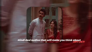 Hindi desi audios that will make you think about Him/Her Part 3