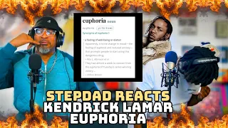 STEPDAD REACTS to KENDRICK LAMAR - euphoria (DRAKE DISS)