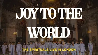 Joy to the World (We Sing Joy) | The Spirituals Choir (Official Music Video)