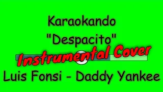 Cover Strumentale - Despacito - Luis Fonsi - Daddy Yankee ( Lyrics )