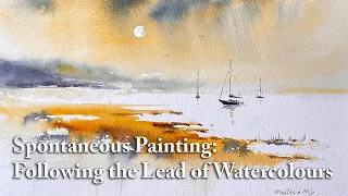 A Spontaneous Landscape  - Following the Lead of Watercolour