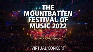 The Mountbatten Festival of Music 2022 | The Bands of HM Royal Marines