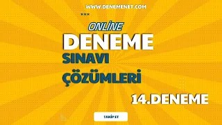 14. Deneme Çözümleri