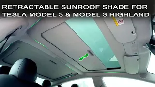 Retractable Sunroof Shade for Tesla Model 3 & Model 3 Highland | Installation #teslamodel3