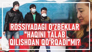 ROSSIYA: O'ZBEK ISHCHILARI TURK FIRMALARIDAN HAQINI OLOLMAYAPTI
