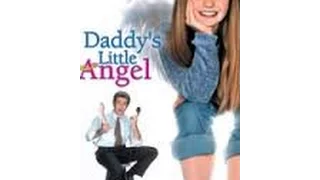 Daddy's Little Angel - Full Movie