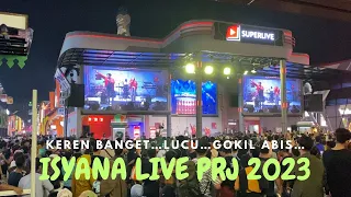 ISYANA SARASVATI LIVE PRJ 2023 | Djarum Supermusic Jakarta Fair 2023