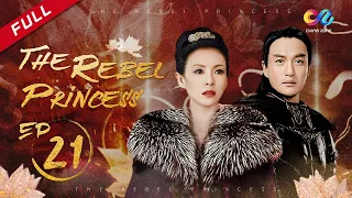 【ENG DUBBED】[The Rebel Princess] EP21 (Starring: ZhangZiyi | Zhou Yiwei)上阳赋