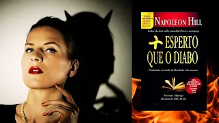 Mais esperto que o Diabo - Napoleon Hill - Audiolivro Completo