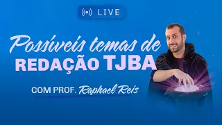 Possíveis Temas TJBA  | Prof. Raphael Reis