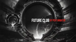 Perturbator - Future Club (FIVESIXEIGHT version)