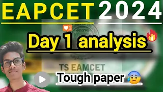 EAPCET 2024 DAY 1 ANALYSIS || DIFFICULT PAPER 😨|| Telugu